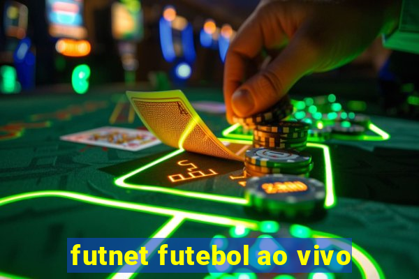 futnet futebol ao vivo